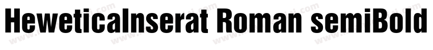 HeweticaInserat Roman semiBold字体转换